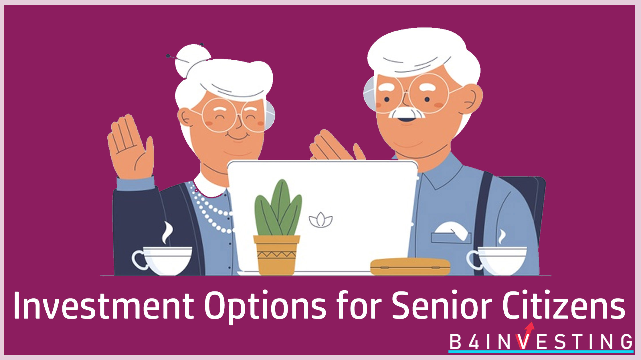 investment options for senior citizens