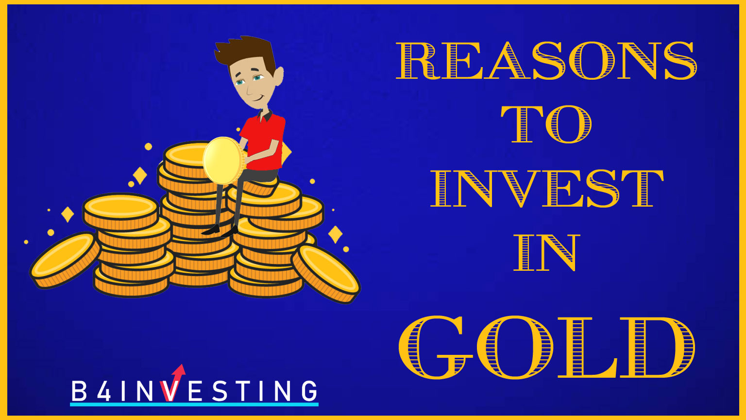 reasons for gold investment