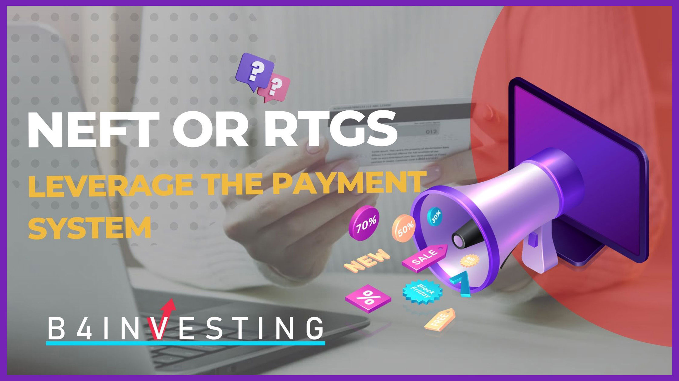 NEFT vs RTGS